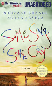 Some Sing, Some Cry