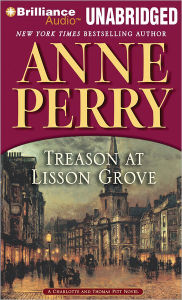 Treason at Lisson Grove (Thomas and Charlotte Pitt Series #26)