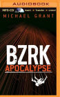 BZRK Apocalypse