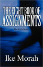 The Eight Book Of Assignments