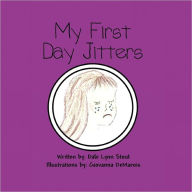 My First Day Jitters