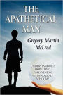 The Apathetical Man