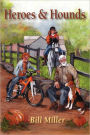 Heroes And Hounds