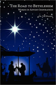 The Road To Bethlehem