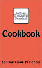 Lollipop Co-Op Preschool Cookbook