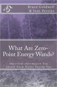 What Are Zero-Point Energy Wands?