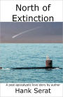 North of Extinction