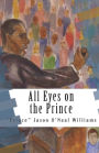 All Eyes on the Prince