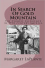 In Search of Gold Mountain: The Chinese Experience In19th Century America