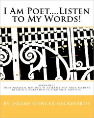 I Am Poet... . Listen to My Words!