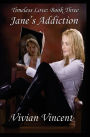 Jane's Addiction: Timeless Love Book Three