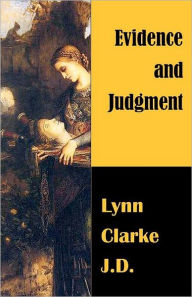 Title: Evidence and Judgment, Author: Anna Faktorovich