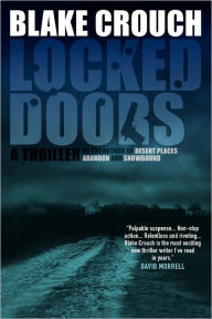 Title: Locked Doors, Author: Blake Crouch