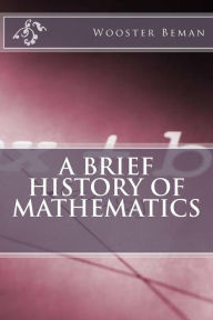 Title: A Brief History of Mathematics, Author: David Eugene Smith