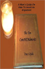 The Ten ComMENdments: A Man's Guide on How to Avoid an Argument