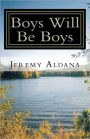 Boys Will Be Boys