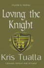 Loving the Knight: The Hansen Series: Eryndal & Andrew