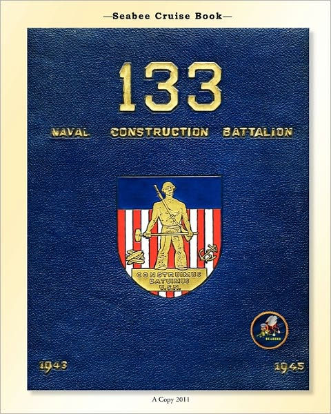 Seabee Cruise Book Naval Construction Battalion