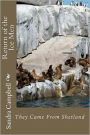Return of the Ice Men: They Came from Shetland