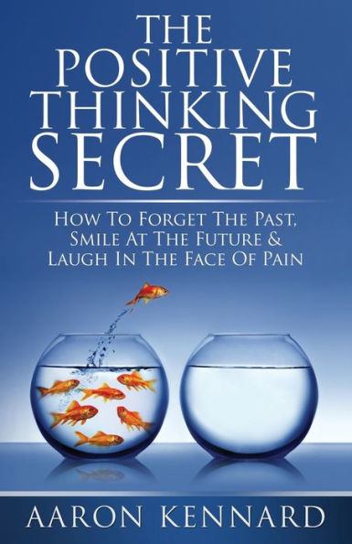 The Positive Thinking Secret