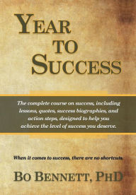 Title: Year To Success, Author: Bo Bennett