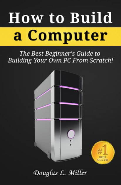 How to Build a PC: Beginner's Guide (Choose your Parts & Assemble)