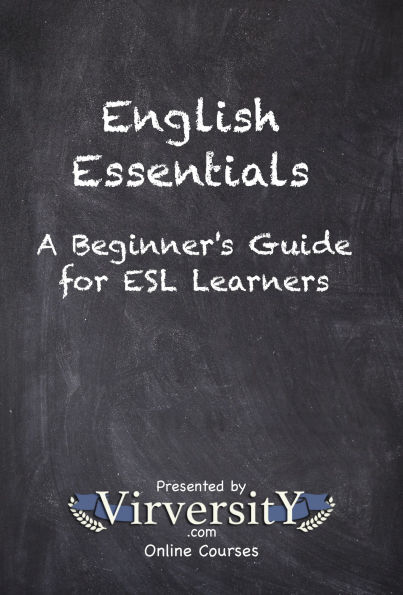 English Essentials: A Beginner's Guide for ESL Learners