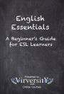 English Essentials: A Beginner's Guide for ESL Learners