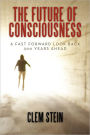 The Future Of Consciousness