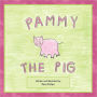 Pammy The Pig