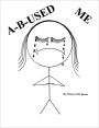 A-B-Used Me