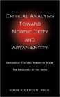Critical Analysis Toward Nordic Deity And Aryan Entity