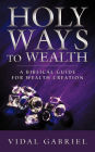 Holy Ways To Wealth