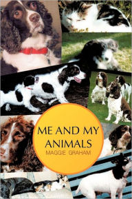 Title: Me and My Animals, Author: Maggie Graham