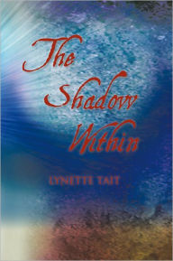 Title: The Shadow Within, Author: Lynette Tait