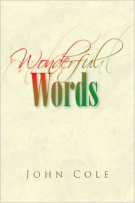 Title: Wonderful Words, Author: John Cole