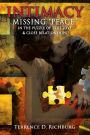 Intimacy: Missing ''Peace'' in the Puzzle of True Love & Close Relationships: Missing