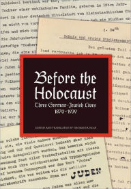 Title: Before the Holocaust, Author: Thomas Dunlap