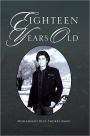 EIGHTEEN YEARS OLD
