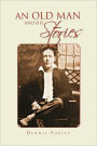 An Old Man And His Stories