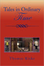 Tales In Ordinary Time