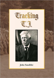 Title: Tracking T.J., Author: John Sandifer