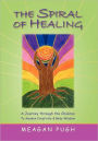 The Spiral Of Healing