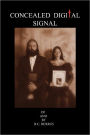 Concealed Digital Signal