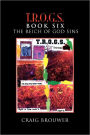 T.R.O.G.S. Book Six