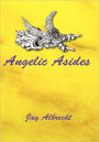 Angelic Asides