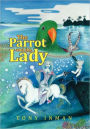 The Parrot & the Lady