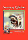 Drawings & Reflections