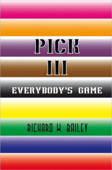 PICK III: Everybody's Game