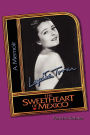 Lupita Tovar, the Sweetheart of México: A Memoir